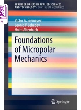 海外直订Foundations of Micropolar Mechanics 微极力学基础“，
