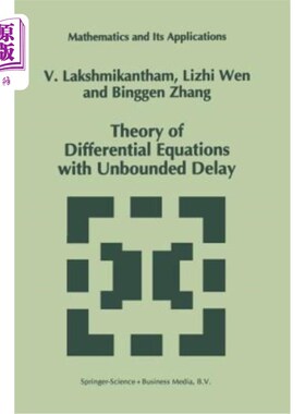 海外直订Theory of Differential Equations with Unbounded Delay 无边界时滞微分方程理论