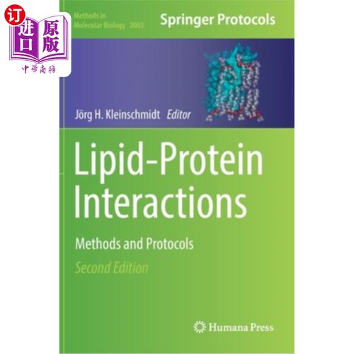 海外直订Lipid-Protein Interactions: Methods and Protocols 脂质-蛋白相互作用:方法和方案