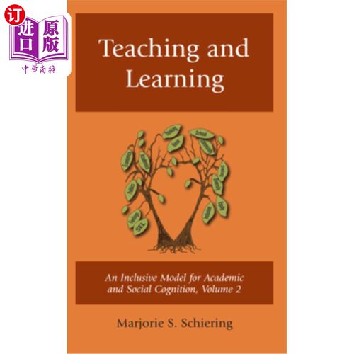 海外直订Teaching and Learning: An Inclusive Model for Academic and Social Cognition 教与学：学术认知与社会认知的包