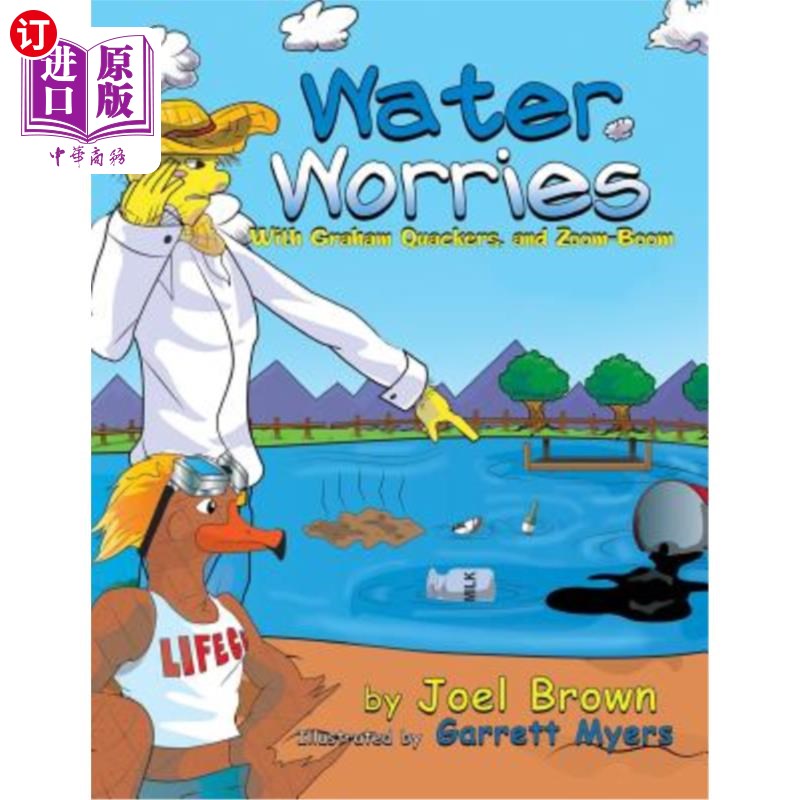 海外直订Water Worries With Graham Quackers, and Zoom-Boom