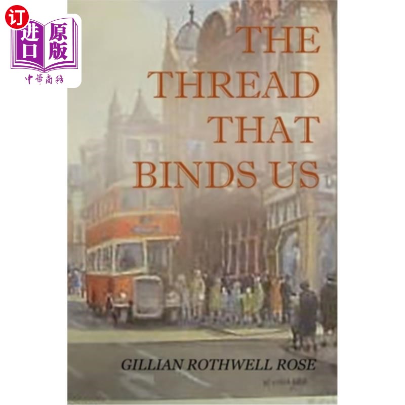 海外直订The Thread That Binds Us 连结我们的线