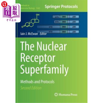 海外直订The Nuclear Receptor Superfamily: Methods and Protocols 核受体超家族：方法和方案
