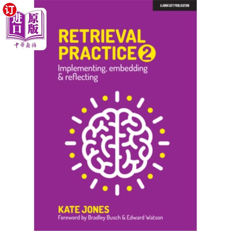 海外直订Retrieval Practice 2: Implementing, Embedding & Reflecting 检索实践2:实现、嵌入与反映