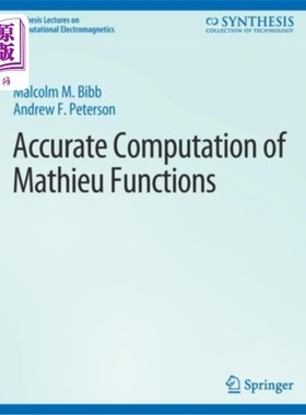 海外直订Accurate Computation of Mathieu Functions 马蒂厄函数的精确计算