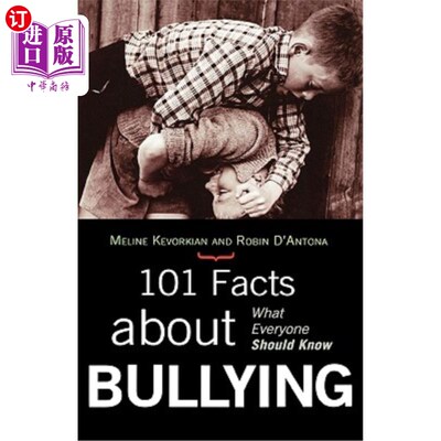 海外直订101 Facts about Bullying: What Everyone Should Know 101个关于欺凌的事实:每个人都应该知道的