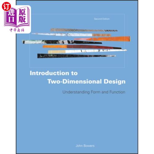 海外直订Introduction to Two-Dimensional Design - Underst... 二维设计入门-理解形式和功能2e