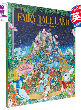 Fairy Tale Land 12 classic tales reimagined 仙子神话 12个经典童话 大开本 儿童文学故事绘本 小初文学 7岁+【中商原版】