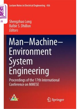 海外直订Man-Machine-Environment System Engineering: Proceedings of the 17th Internationa 人-机-环境系统工程：第17届