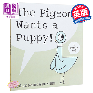 现货 中商原版 The 趣味故事 Wants 英文原版 Puppy 名家绘本 鸽子想要小狗狗 Pigeon 6岁