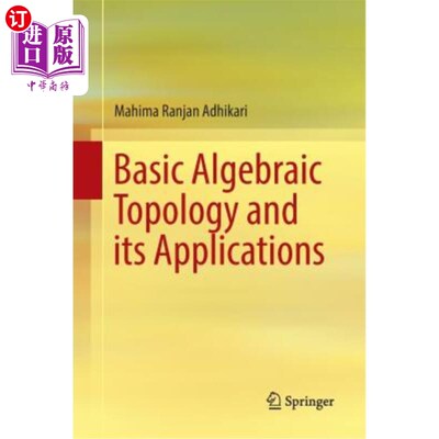 海外直订Basic Algebraic Topology and Its Applications 基本代数拓扑及其应用