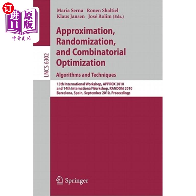 海外直订Approximation, Randomization, and Combinatorial Optimization. Algorithms and Tec 近似，随机化和组合优化。算