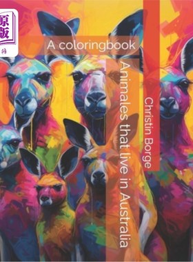 海外直订Animales that live in Australia: A coloringbook 生活在澳大利亚的动物：一本着色书