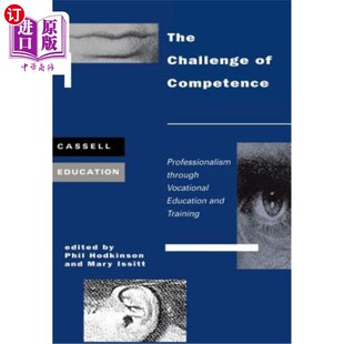 挑战 Competence Vocational Education Through Professionalism 柏格森主义 海外直订The and Challenge