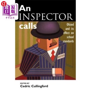 Standards 影响 OFSTED Effect Its Calls and 一位督察称：OFSTED及其对学校标准 海外直订An School Inspector