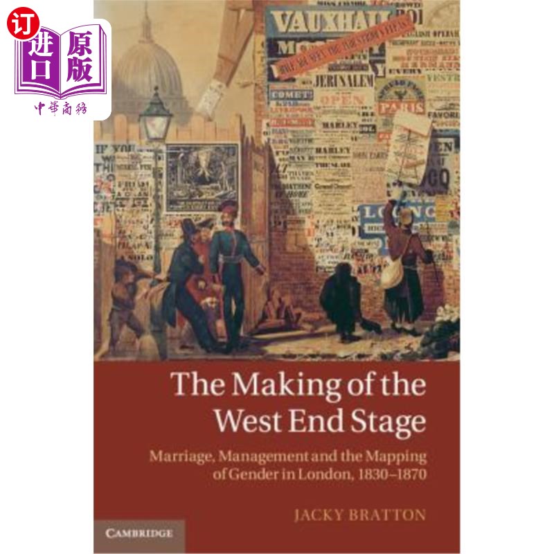 海外直订The Making of the West End Stage 《西区舞台的制作