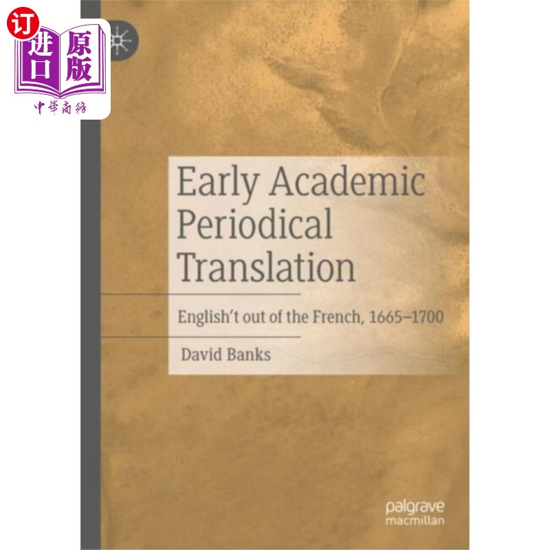 海外直订Early Academic Periodical Translation 早期学术期刊翻译