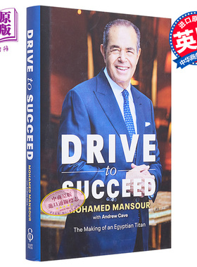 穆罕默德 曼苏尔自传 迈向成功 Drive to Succeed 英文原版 Mohamed Mansour 励志故事【中商原版】