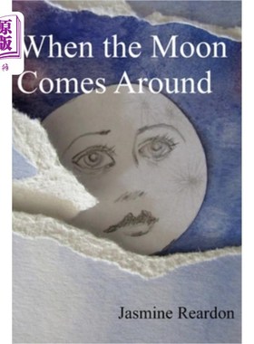 海外直订When the Moon Comes Around 当月亮出现的时候