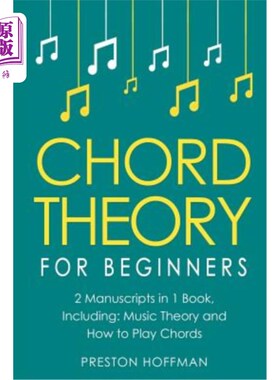 海外直订Chord Theory: For Beginners - Bundle - The Only 2 Books You Need to Learn Chord  和弦理论:初学者-捆绑-只有2
