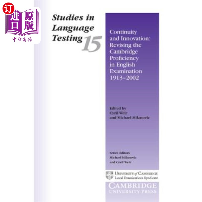 海外直订Continuity and Innovation: Revising the Cambridge Proficiency in English Examina 连续性与创新：191