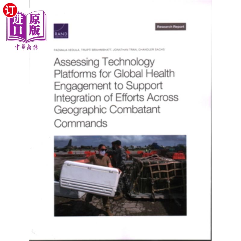 海外直订医药图书Assessing Technology Platforms for Global Health Engagement to Support Integrati 评估全球卫生参与的