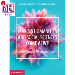 海外直订Making Humanities and Social Sciences Come Alive 让人文社会科学活起来：早年和小学教育
