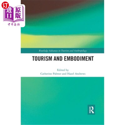 海外直订Tourism and Embodiment 旅游和体现
