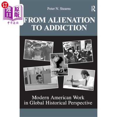 海外直订From Alienation to Addiction 从疏离到上瘾