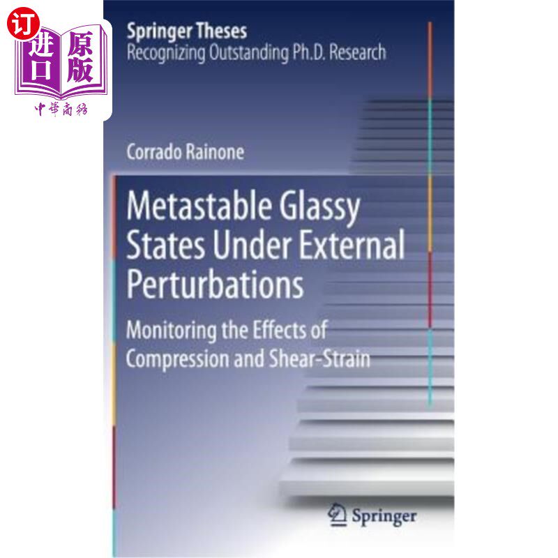 海外直订Metastable Glassy States Under External Perturbations: Monitoring the Effects of 外部扰动下的亚稳玻璃态:监