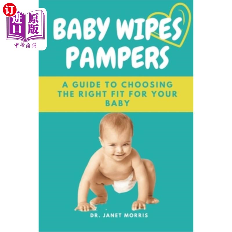 海外直订医药图书Baby Wipes Pampers: A Guide to Choosing the Right Fit for Your Baby 帮宝适婴儿湿巾:选择适合宝宝的指