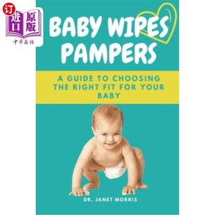 海外直订医药图书Baby Wipes Pampers: A Guide to Choosing the Right Fit for Your Baby 帮宝适婴儿湿巾:选择适合宝宝的指