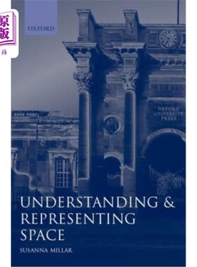 海外直订医药图书Understanding and Representing Space: Theory and Evidence from Studies with Blin 理解与表现空间：盲