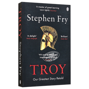 特洛伊 Troy Our Greatest Story Retold 英文原版 Stephen Fry 斯蒂芬·弗雷 希腊神话系列 【中商原版】