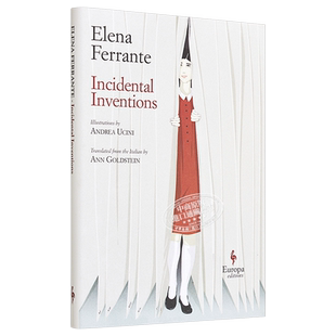 现货 埃莱娜费兰特 偶然的创造 彩色插画版 英文原版 Incidental Inventions Elena Ferrante【中商原版】那不勒斯作者