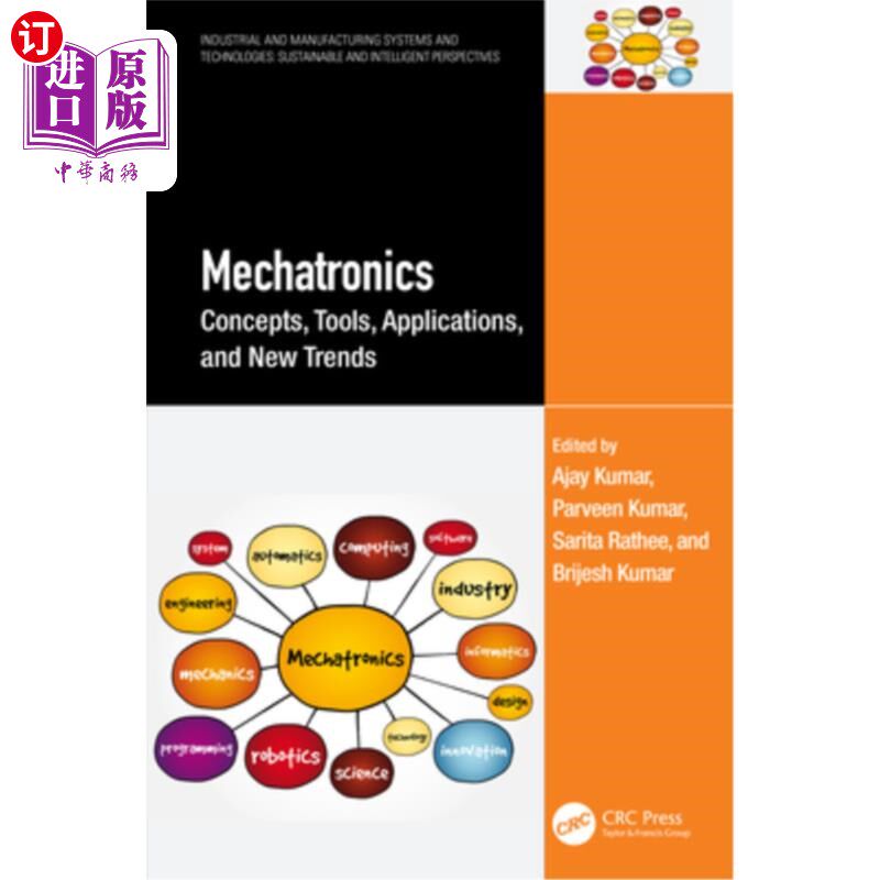 海外直订Mechatronics: Concepts, Tools, Applications, and New Trends 机电一体化:概念、工具、应用和新趋势