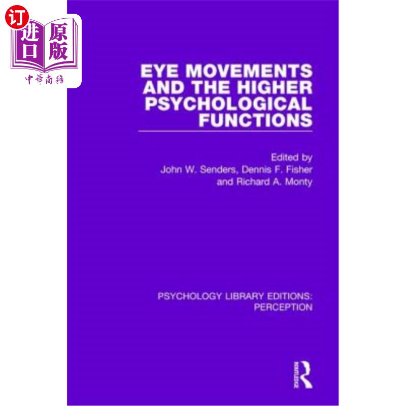 海外直订Eye Movements and the Higher Psychological Functions 眼动与高级心理功能