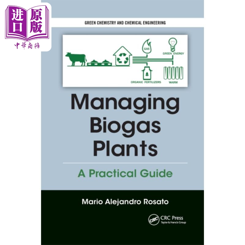 现货 管理沼气厂 Rosato Mario Alejandro 英文原版 Managing Biogas Plants A Practical Guide【中商原版】