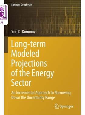 海外直订Long-term Modeled Projections of the Energy Sect... 能源部门的长期模型预测