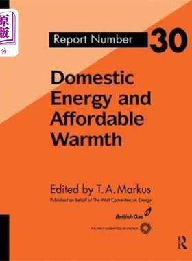 海外直订Domestic Energy and Affordable Warmth 家庭能源和负担得起的温暖