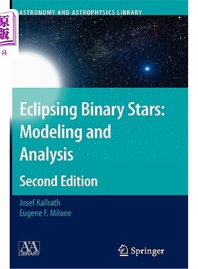 海外直订Eclipsing Binary Stars: Modeling and Analysis 食双星：建模与分析