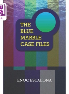 海外直订The Blue Marble Case Files 蓝色大理石案件档案
