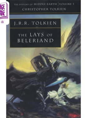现货 中土世界史系列 卷3 贝尔兰的歌谣 英文原版 Lays of Beleriand History of Middle earth JRR Tolkien 托尔金【中商原版】