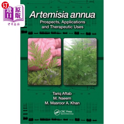 海外直订医药图书Artemisia Annua: Prospects, Applications and Therapeutic Uses 黄花蒿:前景、应用及治疗用途