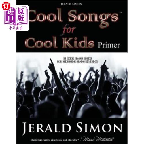 海外直订Cool Songs for Cool Kids (primer level) 为酷孩子们准备的酷歌（初级水平）