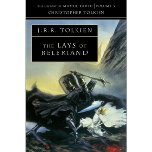 现货 中土世界史系列 卷3 贝尔兰的歌谣 英文原版 Lays of Beleriand History of Middle earth JRR Tolkien 托尔金【中商原版】