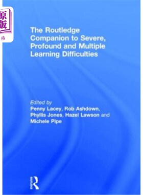 海外直订The Routledge Companion to Severe, Profound and Multiple Learning Difficulties 劳特利奇伙伴严重，深刻和多重