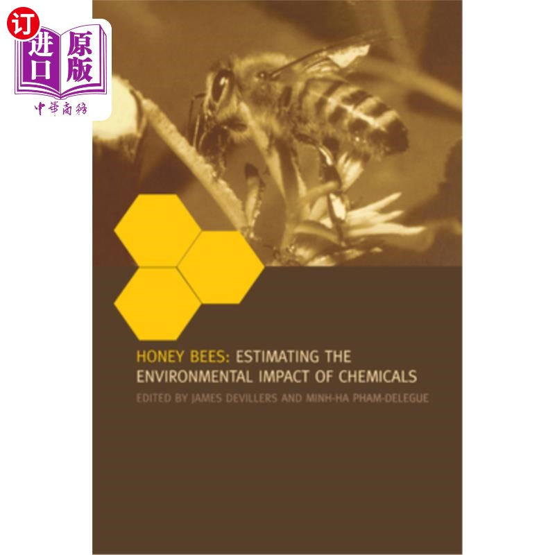 海外直订Honey Bees: Estimating the Environmental Impact of Chemicals 蜜蜂:估计化学品对环境的影响