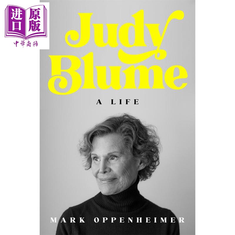 预售 朱迪 布鲁姆一生 英文原版 Judy Blume A Life Mark Oppenheimer 名人传记【中商原版】