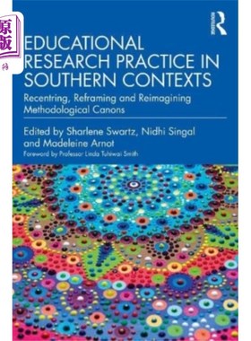 海外直订Educational Research Practice in Southern Contex... 南方语境下的教育研究实践